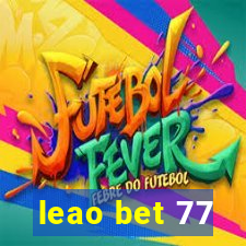 leao bet 77